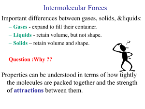 Chapter 12: Intermolecular Attractions and the Properties of Liquids