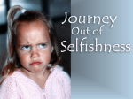 Journey Out of Selfishness