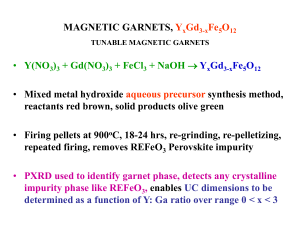 MAGNETIC GARNETS, YxGd3-xFe5O12 TUNABLE MAGNETIC