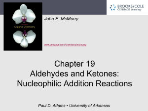 Chapter 19. Aldehydes and Ketones