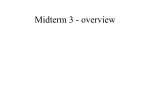 Midterm 3 - overview