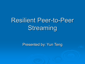 Peer-to-Peer Streaming