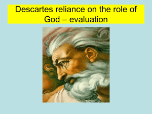 Descartes reliance on the role of God – evaluation