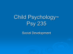 Social Development OUTLINE~Psy 235