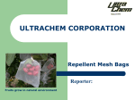 ULTRACHEM CORPORATION Reporter: Repellent Mesh Bags