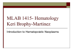 Introduction to the Hematopoietic Neoplasms