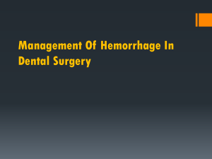 management of hemorrhage in dental surgery