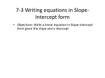 7-3 Writing equations in Slope