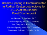 Urethra-Sparing is Contraindicated in Radical Cystoprostatectomy