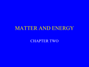 MATTER AND ENERGY