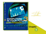Chapter 6 Computers in Your Future Template