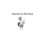 Injuries to the Face