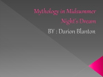 Mythology in Midsummer Night`s Dream