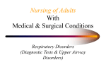 Respiratory Disorders (Assessment to Resp Infections)