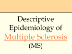 Descriptive Epidemiology of MS