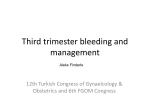 Third trimester bleeding and management