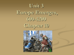 Chapter Europe Emerges, 600-1200 Chapter 9