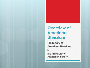 Lit mvmt Overview of American Literature