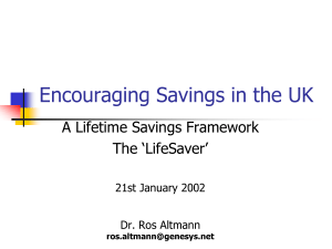 Encouraging life time savings (slides)