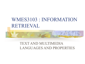 WMES3304/WXGB5009 : INFORMATION RETRIEVAL