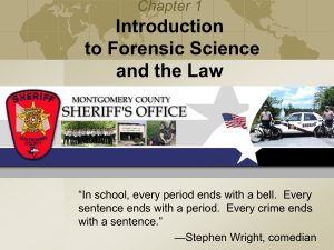 Introduction to Forensic Science and the Law