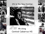 Chapter 28-1 and 28-2 JFK The New Frontier