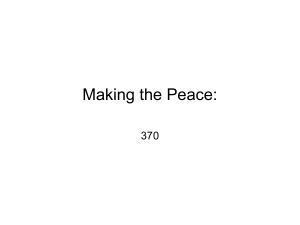 370 Making the Peace: Inadvertently Guaranteeing