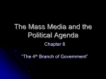 The Mass Media and the Political Agenda