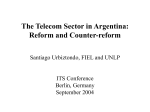 The Telecom Sector in Argentina