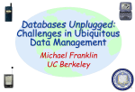 Databases Unplugged: Challenges in Ubiquitous Data Management