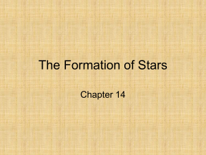 Ch. 14 Formation of Stars