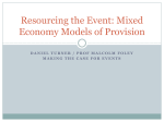 Resourcing the Event: Mixed Economy Models of Provision