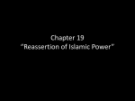 Chapter 19 “Reassertion of Islamic Power”
