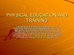 PHYSICAL EDUCATION AND TRAINING