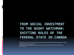 From Welfare State to Social Investment to night watchman: shifting