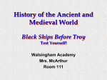 History of the Ancient and Medieval World Black Ships Before Troy