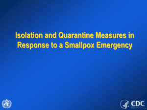 Isolation and Quarantine Measures in Response