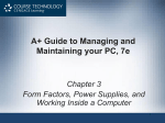 A+ Guide to Managing and Maintaining your PC, 7e