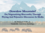 Downlow Mountain? De/Stigmatizing Bisexuality Through Pitying