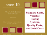 Standard Costs, Variable Costing Systems, Quality Costs, and Joint