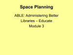Space Planning - Administering Better Libraries