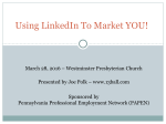Using LinkedIn to Market YOU