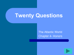 Honors MWH The Atlantic World 20 questions