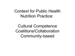 Context for Public Health Nutrition Practice: Cultural Competence