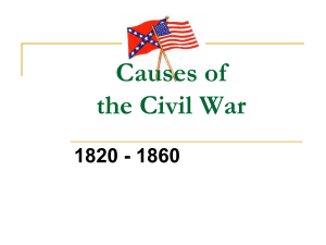 Causes of the Civil War - Walnut Creek School District
