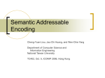 Semantic Addressable Encoding