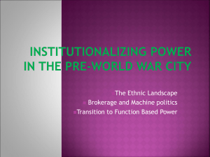 Ethnic Power and Political Machines