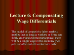 Lecture 6: Compensating Wage Differentials