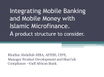 Integrating Mobile Banking and Mobile Money with Islamic