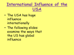 International Influence of the USA